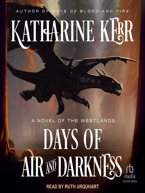 Title details for Days of Air and Darkness by Katharine Kerr - Wait list